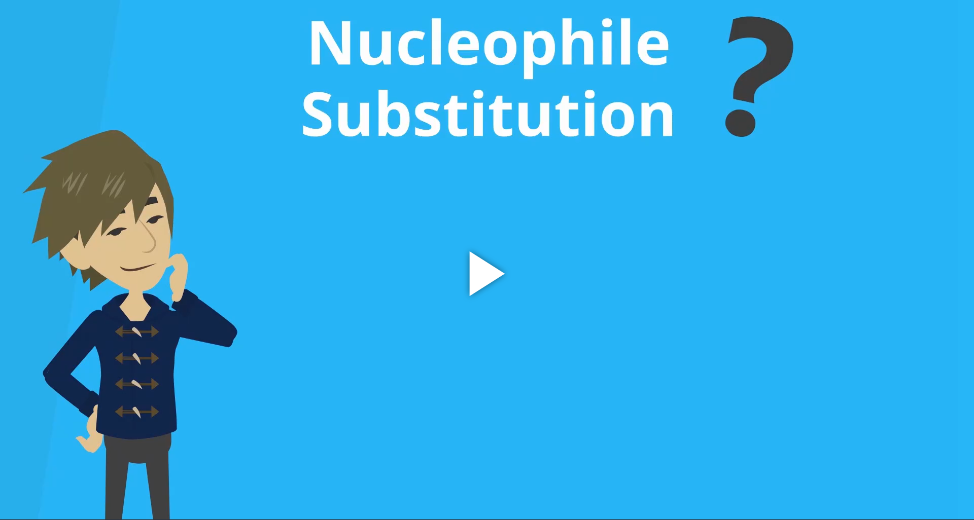 Erklärvideo: Nucleophile Substitution