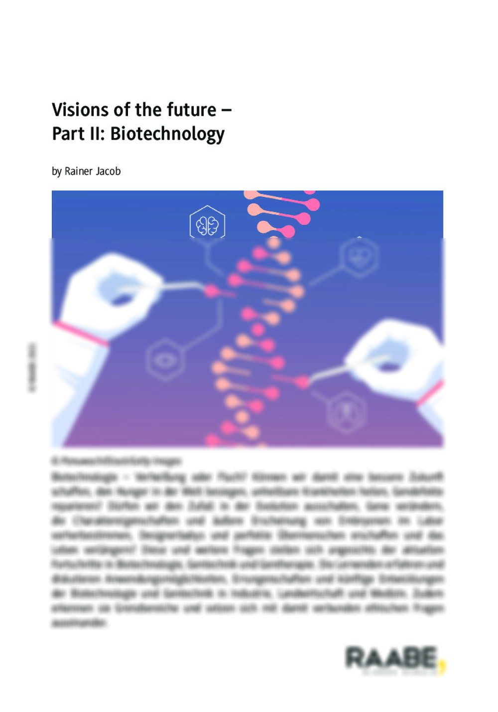 Visions of the future – Part II: Biotechnology - Seite 1