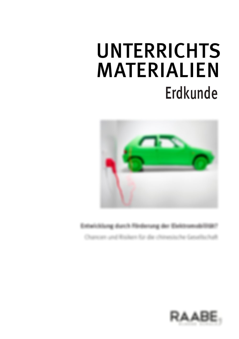 Zukunftsfähige Entwicklung durch Förderung der Elektromobilität? - Seite 1