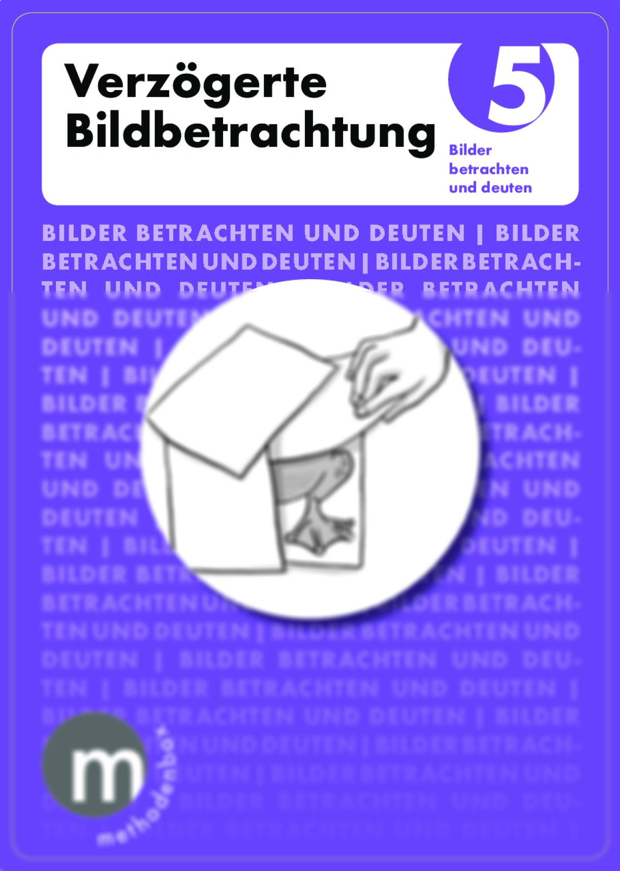 Methodenkärtchen Verzögerte Bildbetrachtung - Seite 1