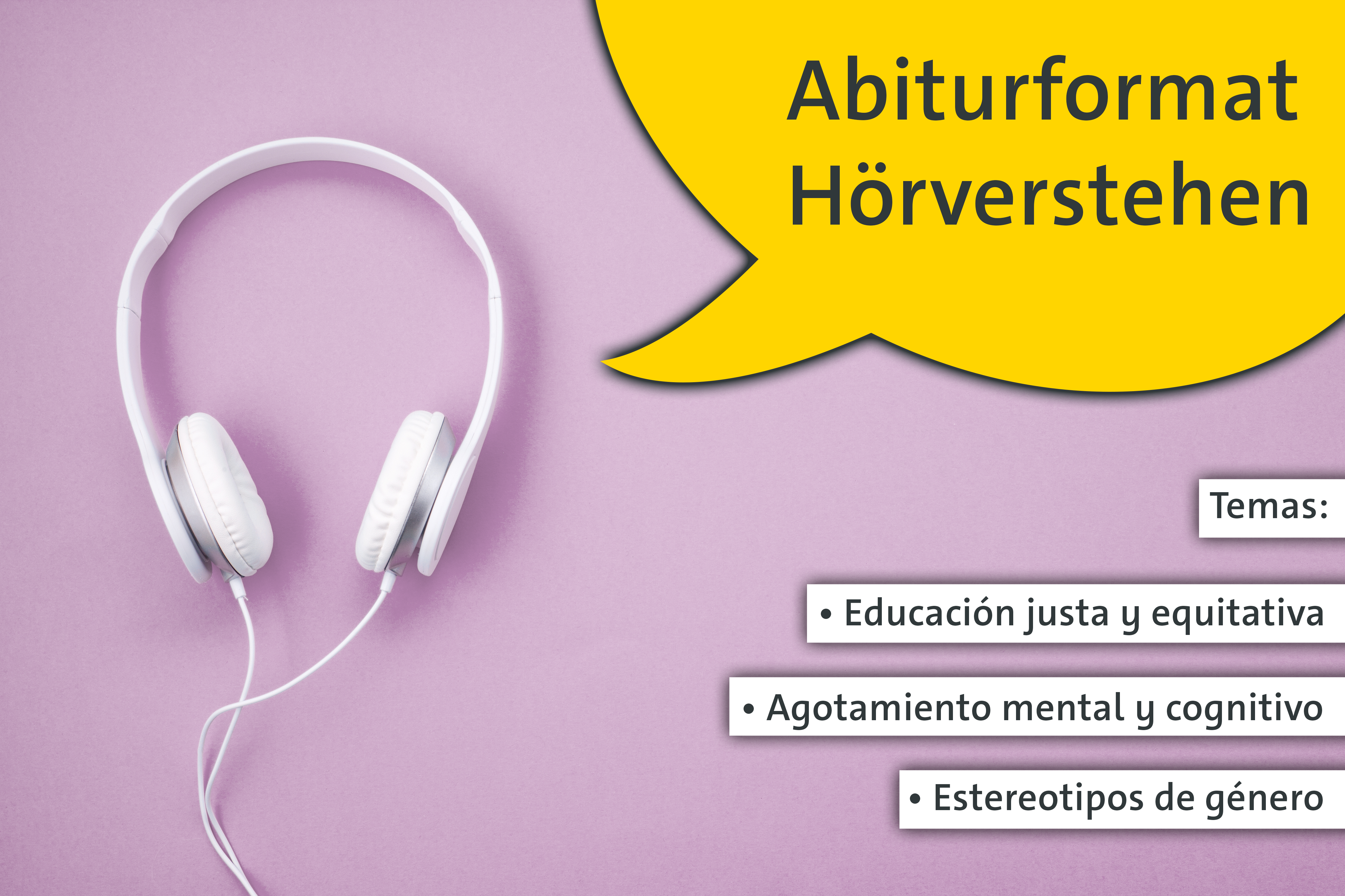 Abiturprüfung Hörverstehen: Educación justa y equitativa, Agotamiento mental y cognitivo, Estereotipos de género