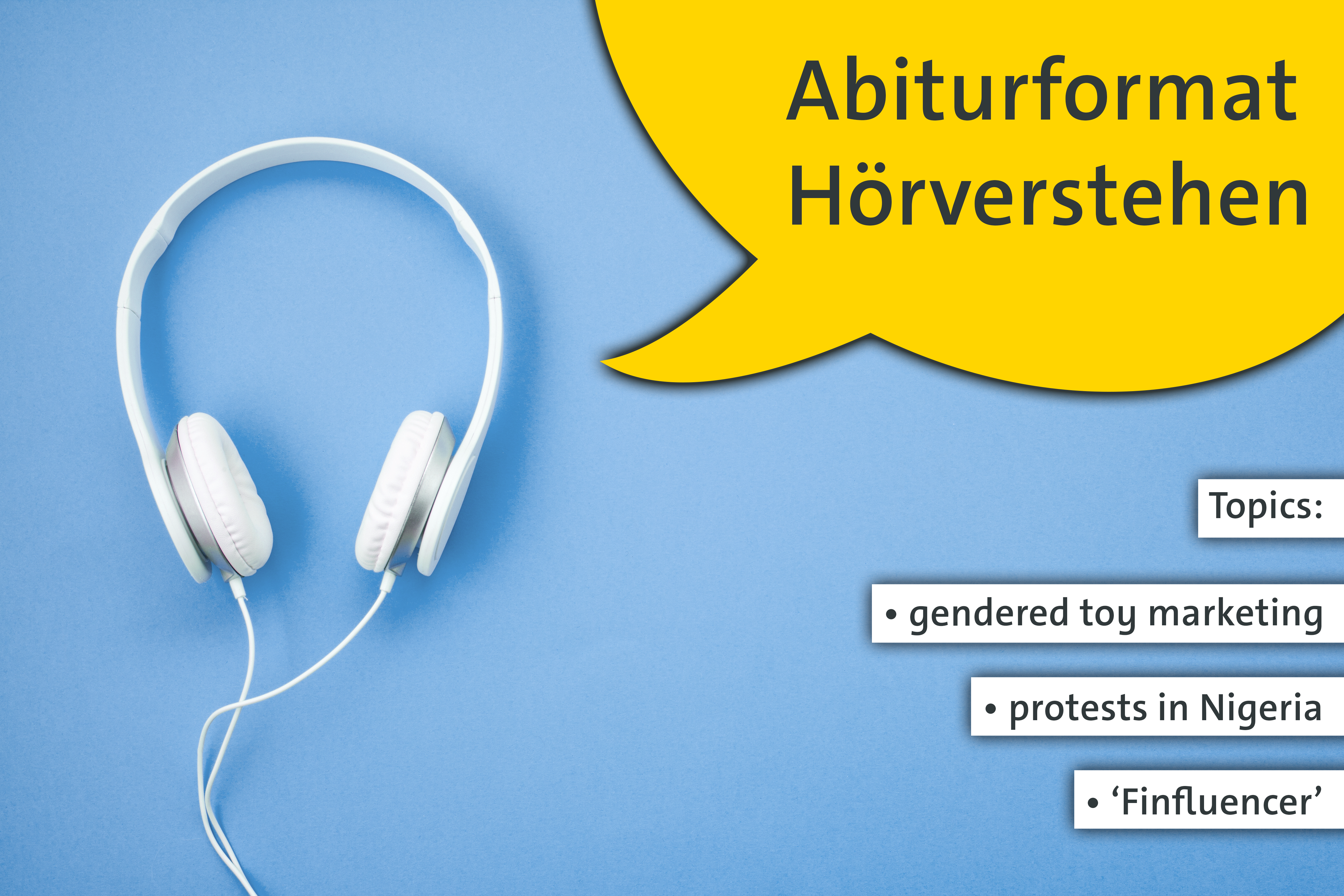  Abiturprüfung Hörverstehen: gendered toy marketing, protests in Nigeria, ‘Finfluencer’
