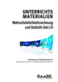 Simulationen im Stochastikunterricht