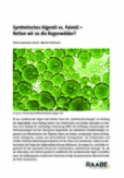 Synthetisches Algenöl vs. Palmöl 