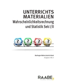 Bedingte Wahrscheinlichkeit – Aufgaben-Mix II