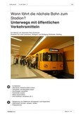 Unterwegs mit öffentlichen Verkehrsmitteln