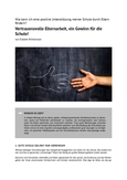 Wie kann ich eine positive Unterstützung meiner Schule durch Eltern fördern?
