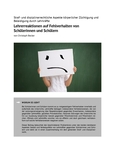 Straf- und disziplinarrechtliche Aspekte körperlicher Züchtigung und Beleidigung durch Lehrkräfte
