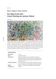 Action Painting wie Jackson Pollock