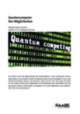 Quantencomputer und ihre Möglichkeiten