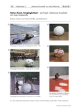 Das Projekt „Midsummer Snowballs“ von Andy Goldsworthy