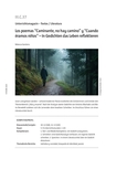 Los poemas “Caminante, no hay camino” y “Cuando éramos niños”