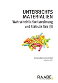 Bedingte Wahrscheinlichkeit – Aufgaben-Mix I