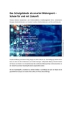 Das Schulgebäude als smarter Bildungsort