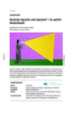 Deutsche Sprache: eine Sprache?