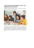 „Hilfe, meine Schule wird Digital!“ (Teil 4) – Die Digitalisierung  im Unterricht