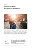 Einrichtungen und Orte in der Stadt kennenlernen