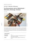 Materialien, Werkzeuge, Techniken