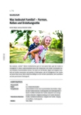 Familienformen - Unterrichtsmaterial - Was bedeutet Familie?