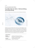 Vom (Mehr-)Wert der Werte – Wertevermittlung
und Sozialerziehung
